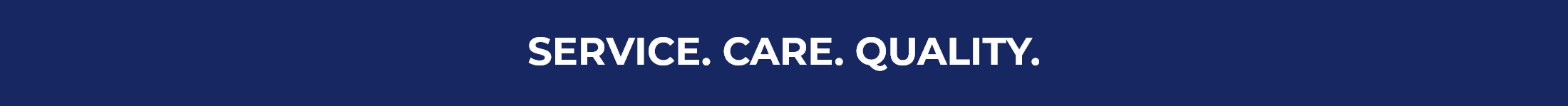 SERVICE. CARE. QUALITY. Title Block